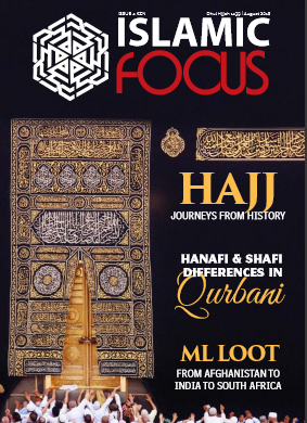 Islamic Focus Magazine Issue 4 NKZN